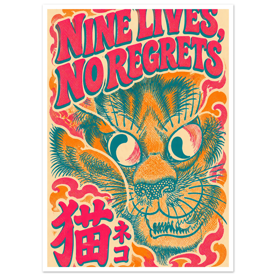 NINE LIVES, NO REGRETS, print only