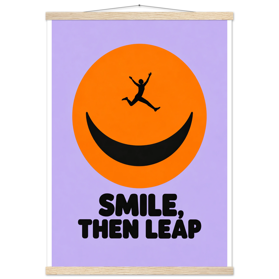 SMILE, THEN LEAP, magnetic hanger, natural wood wall hanger
