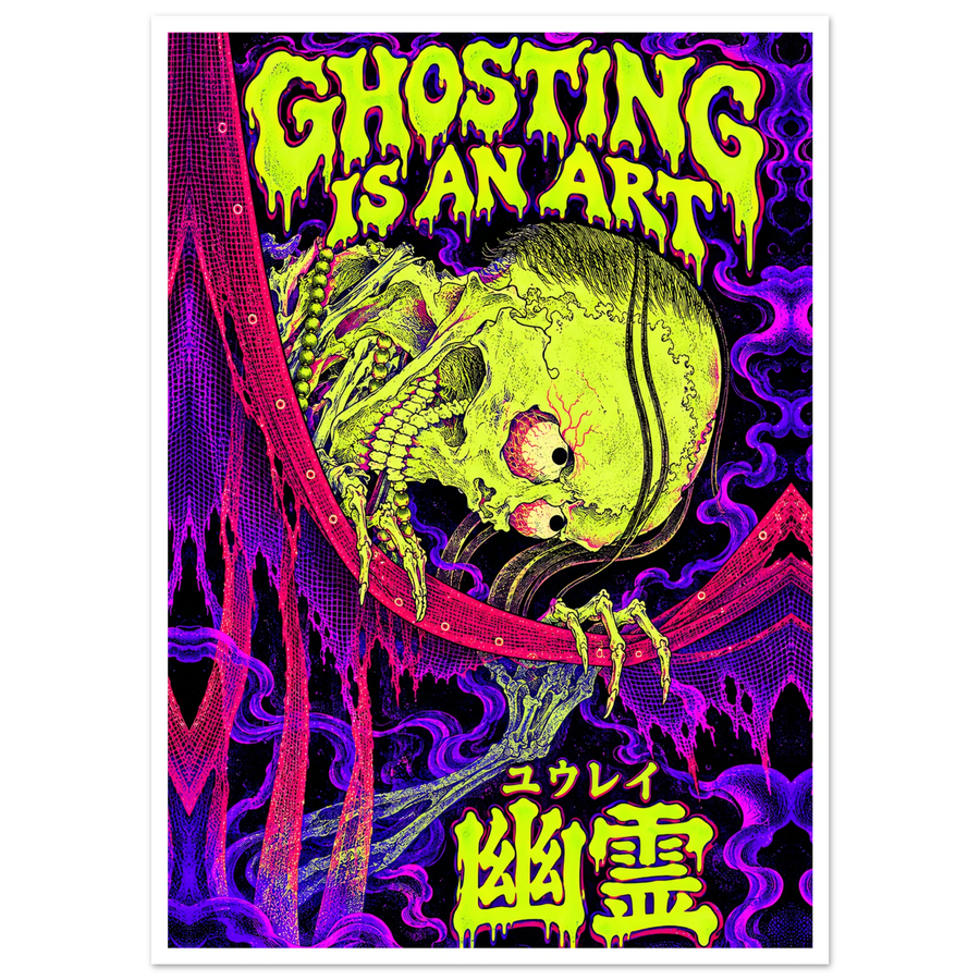 GHOSTING IS AN ART, print only