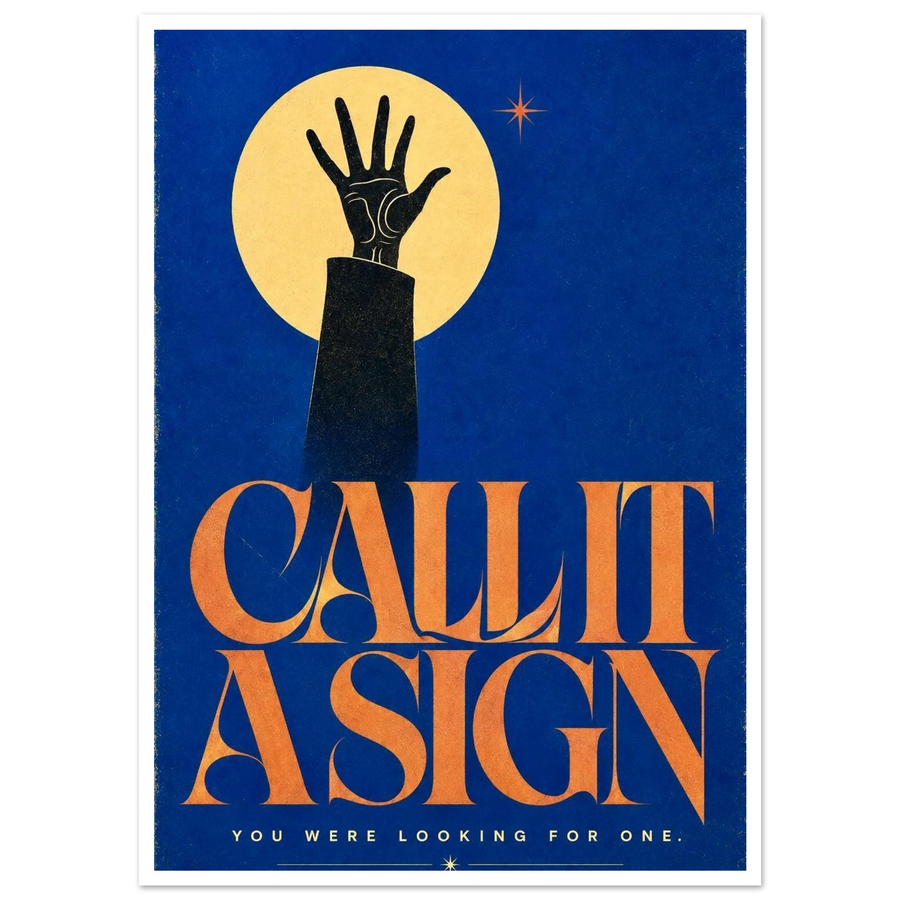 CALL IT A SIGN, print only