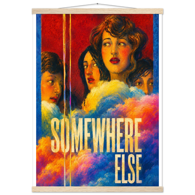 SOMEWHERE ELSE