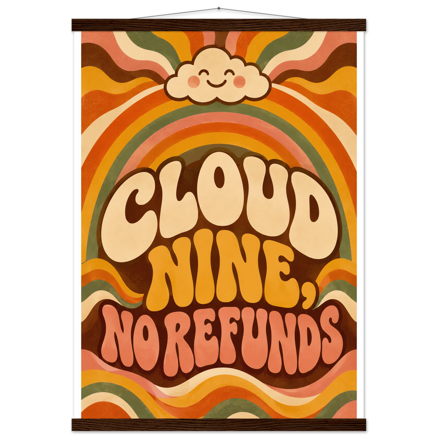 CLOUD NINE, NO REFUNDS, magnetic hanger, dark wood wall hanger