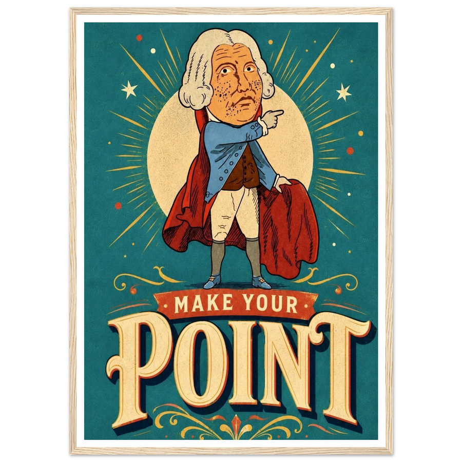 MAKE YOUR POINT, wooden frame, wood frame