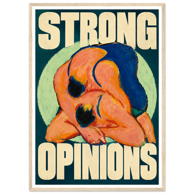 STRONG OPINIONS