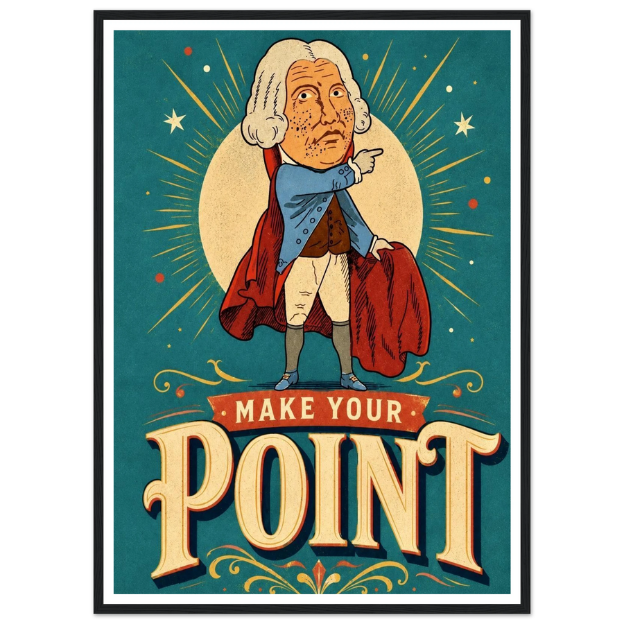 MAKE YOUR POINT, wooden frame, black frame