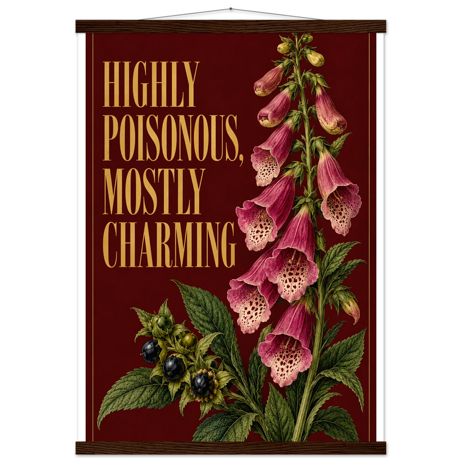 HIGHLY POISONOUS, MOSTLY CHARMING, magnetic hanger, dark wood wall hanger