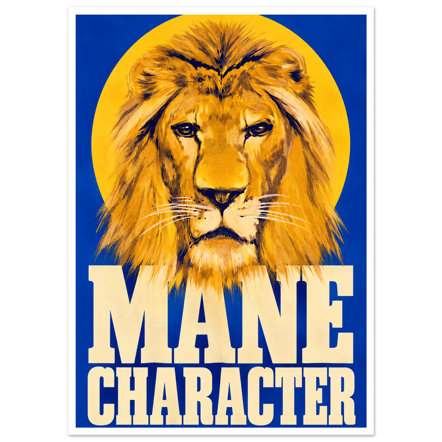MANE CHARACTER, print only
