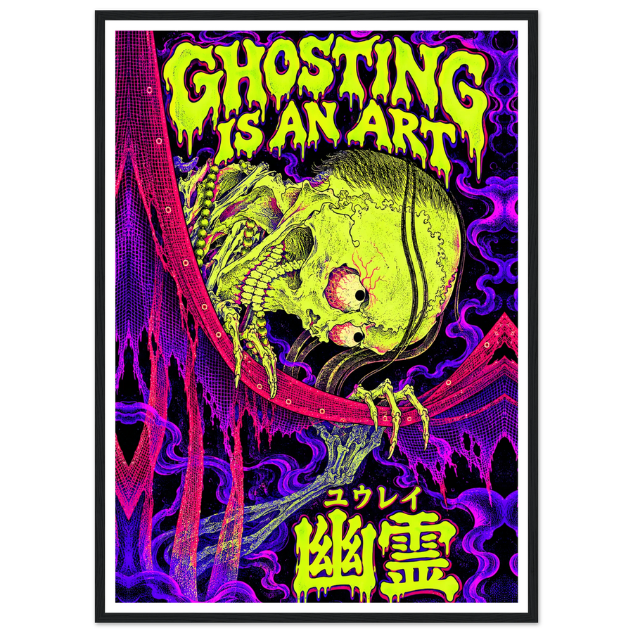 GHOSTING IS AN ART, wooden frame, black frame