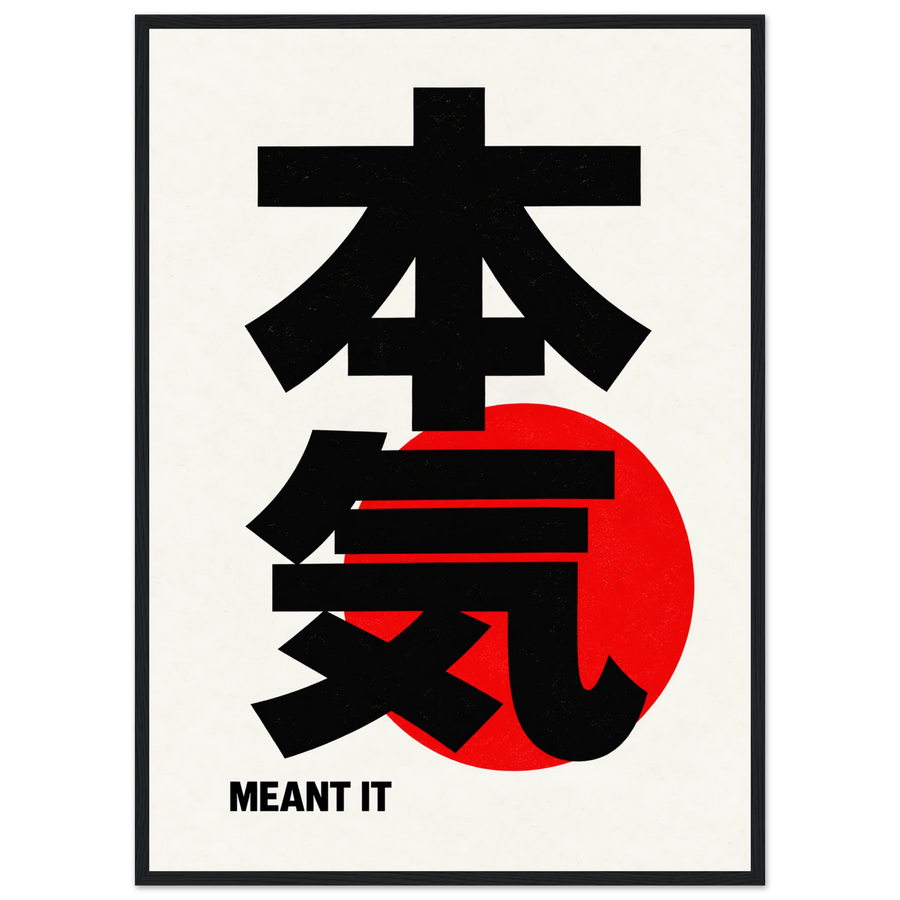 MEANT IT, wooden frame, black frame