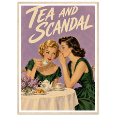 TEA AND SCANDAL
