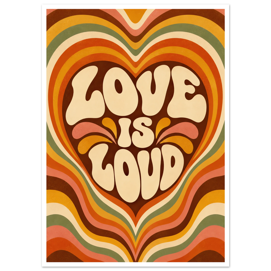 LOVE IS LOUD, print only
