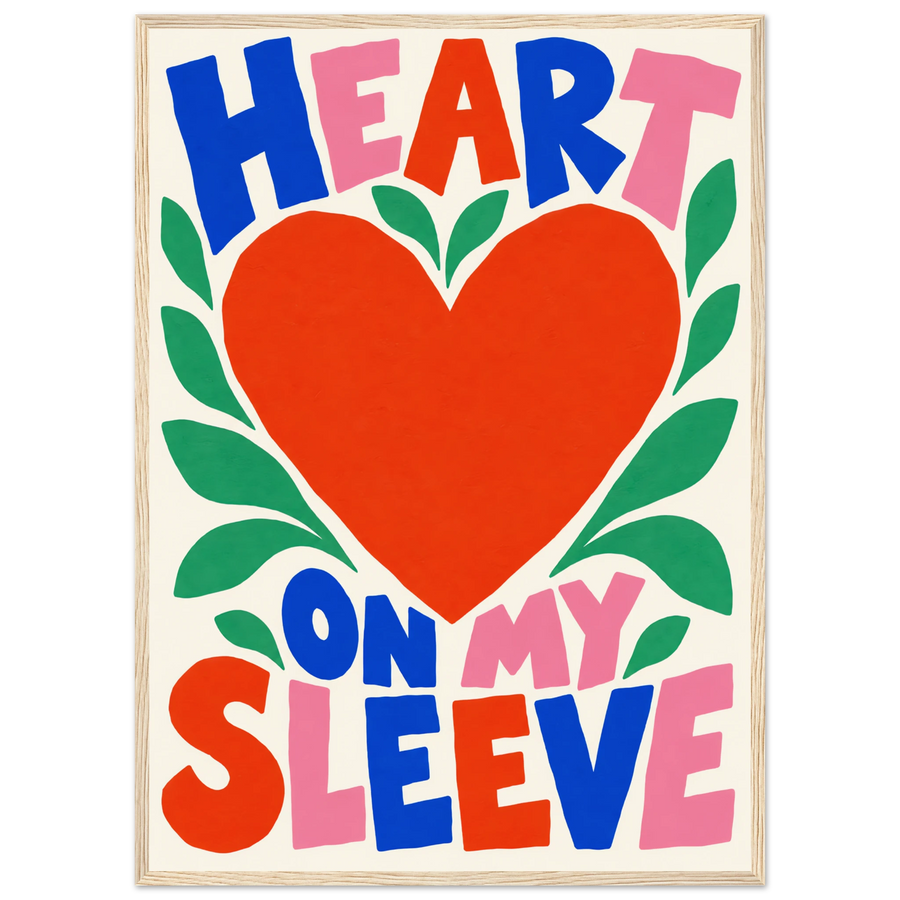 HEART ON MY SLEEVE, wooden frame, wood frame