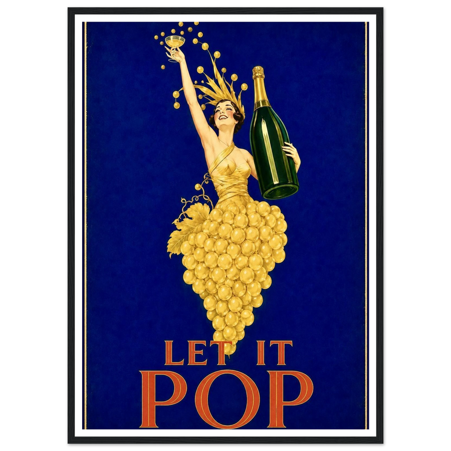 LET IT POP, wooden frame, black frame